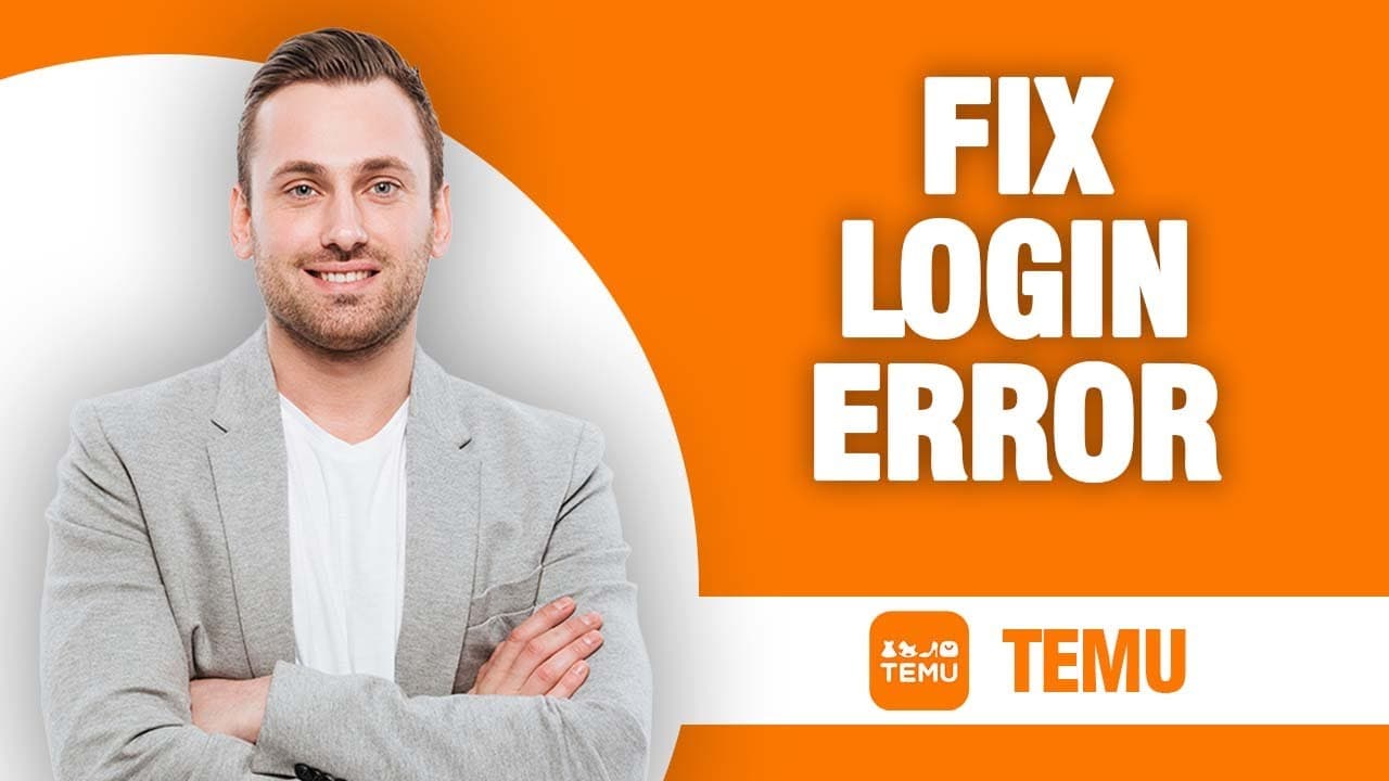 Tehokkaat ratkaisut Temu-kirjautumisvirheen korjaamiseen